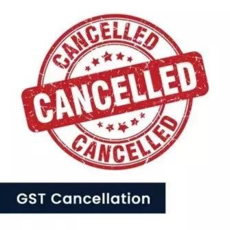 GST Registration Cancellation